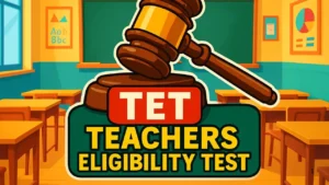 Teachers Eligibility Test